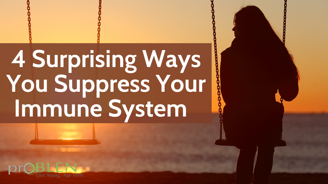 4 Surprising Ways You Suppress Your Immune System