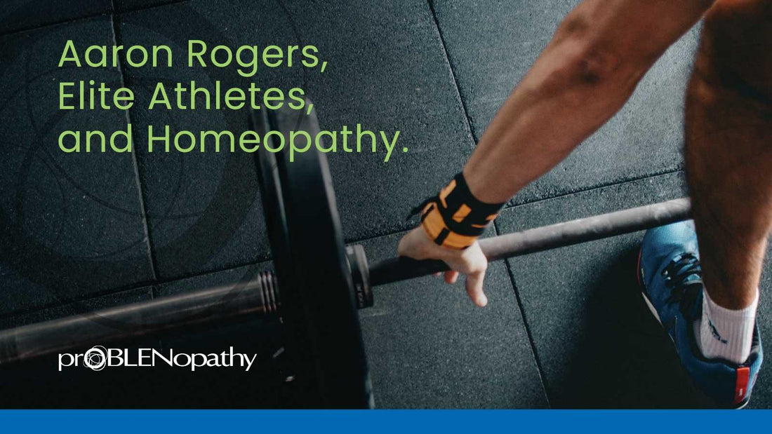 Article cover for 'Aaron Rodgers, Elite Athletes and Homeopathy' with a person lifting weights. - proBLENopathy