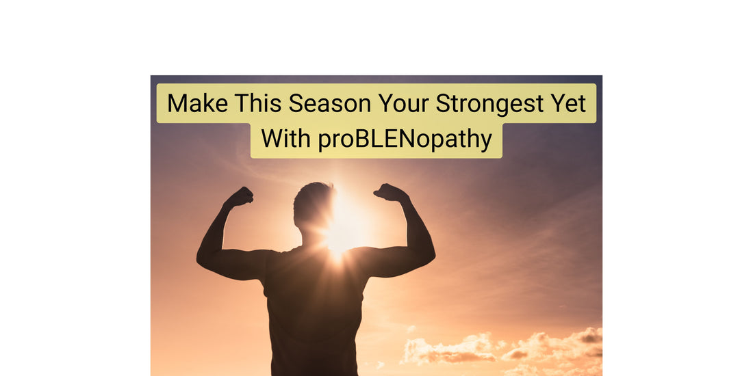 Article cover for “Make This Season Your Strongest Yet With proBLENopathy” with a man flexing his muscles in the air. The sun is behind him, and the title is above him.